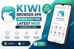 Kiwi Browser APK – Download Free Latest MOD (Android/iOS)