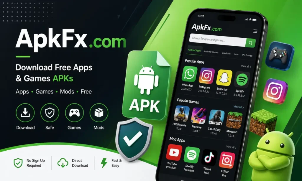ApkFx com Review 2026: How to download Apps, Games & Mods