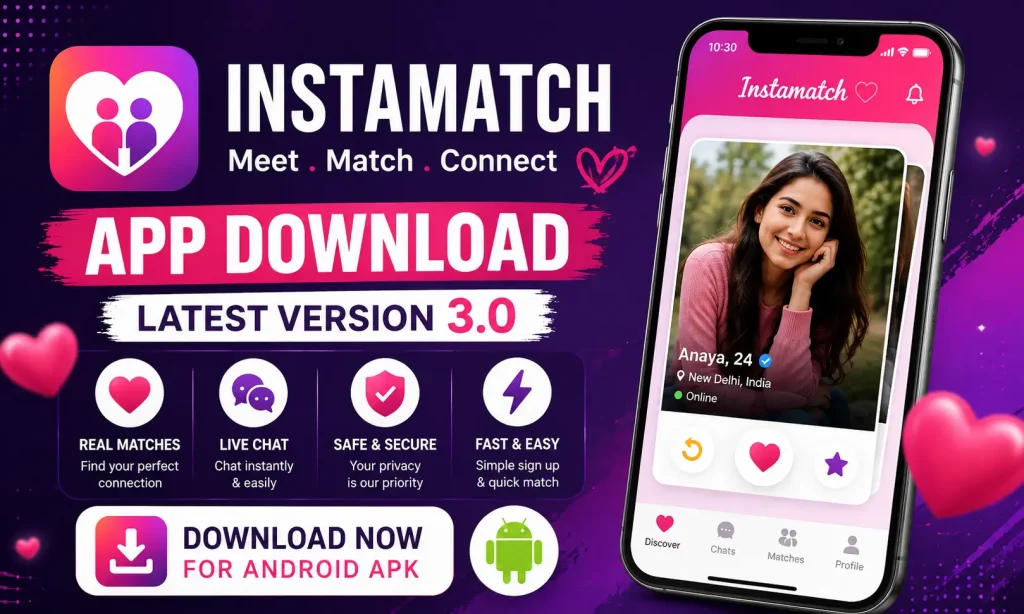 Instamatch App Download Latest Version 3.0 Android APK